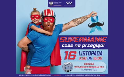 Supermanie czas na przegląd. Profilaktyka nowotworów męskich.